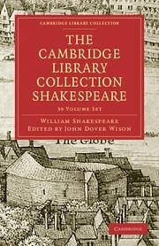 The Cambridge Library Collection Shakespeare Set 39 Volume Paperback Set - Dover Wilson, John (General editor)