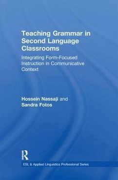 Teaching Grammar in Second Language Classrooms - Nassaji, Hossein; Fotos, Sandra S