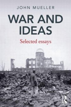 War and Ideas - Mueller, John