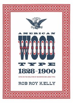 American Wood Type - Kelly, Rob Roy