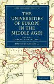 The Universities of Europe in the Middle Ages - Volume 1