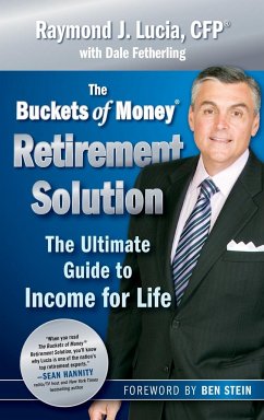 Buckets of Money Retirement - Lucia, Raymond J