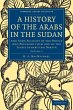 A History of the Arabs in the Sudan -... - Bild 1