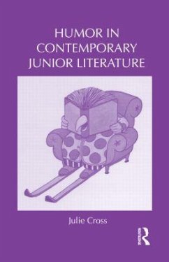 Humor in Contemporary Junior Literature - Cross, Julie