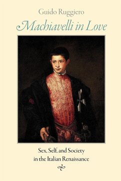 Machiavelli in Love - Ruggiero, Guido