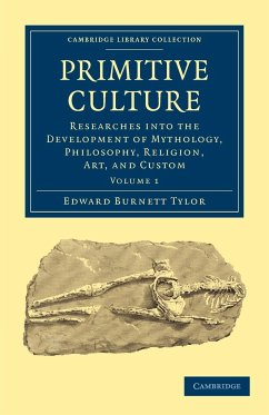Primitive Culture, Volume 1 - Tylor, Edward Burnett