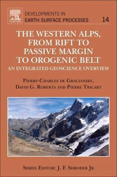 The Western Alps, from Rift to Passive Margin to Orogenic Belt: An Integrated Geoscience Overview Volume 14 - de Graciansky, Pierre-Charles;Roberts, David G.;Tricart, Pierre