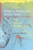 Religious Politics and Secular States: Egypt, India, and the United States