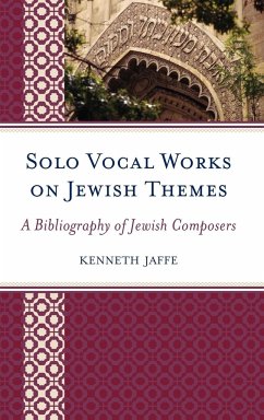 Solo Vocal Works on Jewish Themes - Jaffe, Kenneth