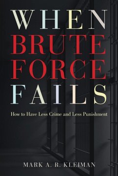 When Brute Force Fails - Kleiman, Mark A. R.