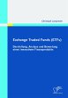 Exchange Traded Funds (ETFs) -... - Bild 1