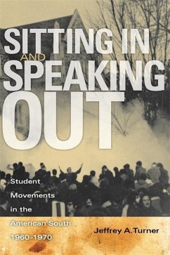 Sitting in and Speaking Out - Turner, Jeffrey A