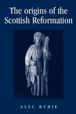 The origins of the Scottish Reformation