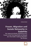 Frauen, Migration und Soziale Netzwerke in Südafrika