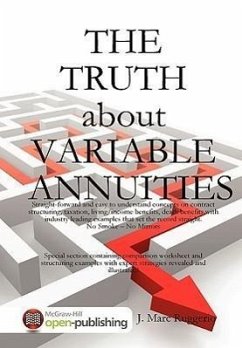 The Truth about Variable Annuities - Ruggerio, CRC FIC CWC J. Marc