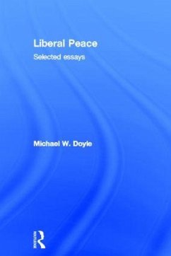 Liberal Peace - Doyle, Michael