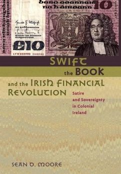 Swift, the Book, and the Irish Financial Revolution - Moore, Sean D