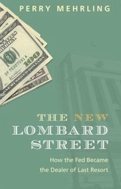 The New Lombard Street - Mehrling, Perry