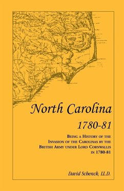 North Carolina 1780-81 - Schenck LL. D, David