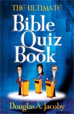The Ultimate Bible Quiz Book - Jacoby, Douglas A.