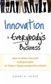 Innovation Is Everybody's Business