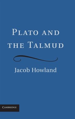 Plato and the Talmud - Howland, Jacob