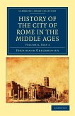 History of the City of Rome in the Middle Ages - Volume 8, Part 2