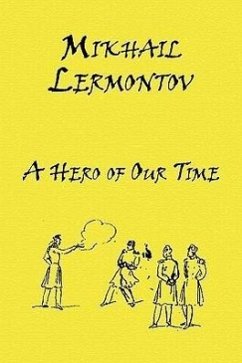 Russian Classics in Russian and English: A Hero of Our Time by Mikhail Lermontov (Dual-Language Book) - Lermontov, Mikhail Yurievich