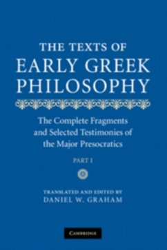 The Texts of Early Greek Philosophy - Graham, Daniel W. (Brigham Young University, Utah)