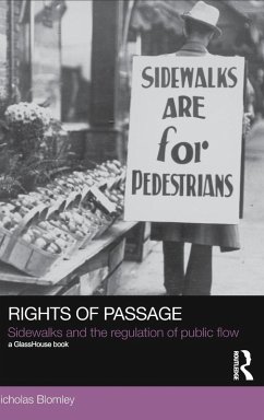 Rights of Passage - Blomley, Nicholas