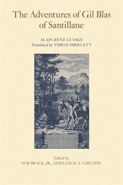 The Adventures of Gil Blas of Santillane Alain René Le Sage Author