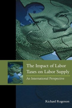 The Impact of Labor Taxes on Labor Supply - Rogerson, Richard