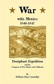 War with Mexico, 1846-1847