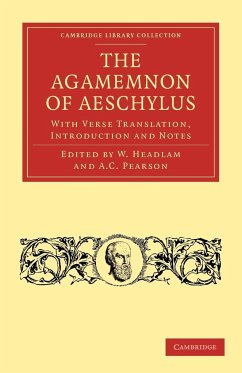 The Agamemnon of Aeschylus - Aeschylus