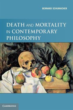 Death and Mortality in Contemporary Philosophy - Schumacher, Bernard N.