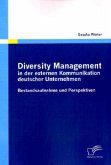Diversity Management in der externen Kommunikation deutscher Unternehmen