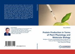 Protein Production in Terms of Plant Physiology and Molecular Biology