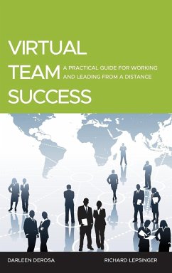Virtual Team Success - Lepsinger, Richard; DeRosa, Darleen