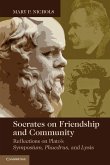 Socrates on Friendship and Community