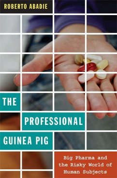 The Professional Guinea Pig - Abadie, Roberto