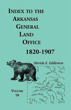 Index to the Arkansas General Land Office, 1820-1907, Volume 10 - Eddlemon, Sherida K