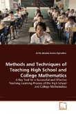 Methods and Techniques of Teaching High School and College Mathematics