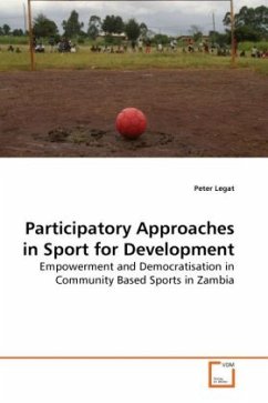 Participatory Approaches in Sport for Development - Legat, Peter