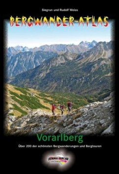 Bergwander-Atlas Vorarlberg - Weiss, Siegrun;Weiss, Rudolf