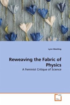 Reweaving the Fabric of Physics - Westling, Lynn