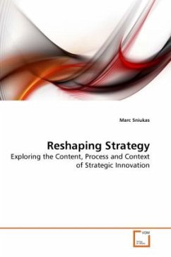 Reshaping Strategy - Sniukas, Marc