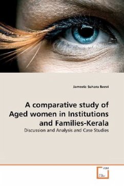 A comparative study of Aged women in Institutions and Families-Kerala - Suhara Beevi, Jameela