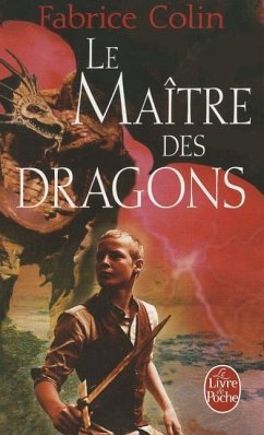 Le Maître Des Dragons - Colin, Fabrice