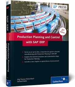 Production Planning and Control with SAP ERP - Dickersbach, Jörg Thomas; Keller, Gerhard