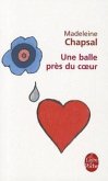 Une Balle Pres Du Coeur